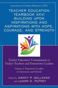 Cover: Teacher Education Yearbook XXVI Building upon Inspirations and Aspirations with Hope, Courage, and Strength - Rowman & Littlefield Publishers