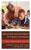 Cover: Behavior Management in Today's Schools: Implementing Effective Interventions - Rowman & Littlefield Publishers