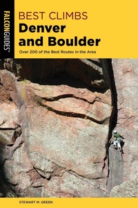 Enlarge image Cover: Best Climbs Denver and Boulder - Falcon Guides