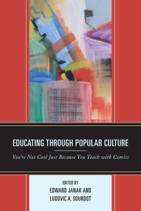 Abbildung von: Educating through Popular Culture - Lexington Books