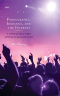 Cover: Pornography, Ideology, and the Internet - Lexington Books