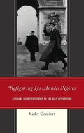Cover: Refiguring Les Annees Noires - Lexington Books