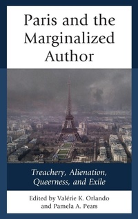 Enlarge image Cover: Paris and the Marginalized Author - Lexington Books
