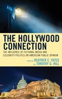 Cover: The Hollywood Connection - Lexington Books
