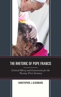 Cover: The Rhetoric of Pope Francis - Lexington Books