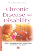 Cover: Chronic Disease and Disability: The Pediatric Lung - Nova Science Publishers