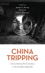 Cover: China Tripping - Rowman & Littlefield Publishers