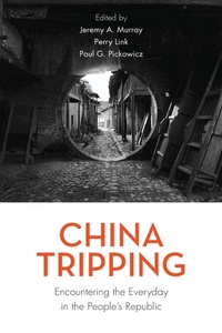 Abbildung von: China Tripping - Rowman & Littlefield Publishers