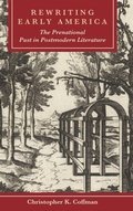 Cover: Rewriting Early America - Lehigh University Press