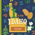 Cover: I Is for Idaho - Familius LLC
