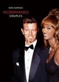 Cover: Incomparable Couples: Rose Hartman - Acc Art Books