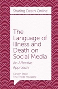 Cover: The Language of Illness and Death on Social Media - Emerald Publishing Limited