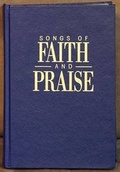Cover: Songs of Faith & Praise Shape Note Hymnal - Howard Books