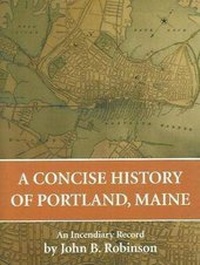 Enlarge image Cover: Concise History of Portland, Maine - Warren Machine Co