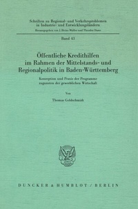 Abbildung von: Öffentliche Kredithilfen im Rahmen der Mittelstands- und Regionalpolitik in Baden-Württemberg - Duncker & Humblot