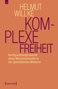 Cover: Komplexe Freiheit - transcript