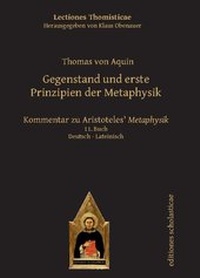 Abbildung von: Gegenstand und erste Prinzipien der Metaphysik - Editiones Scholasticae