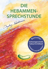 Abbildung von: Die Hebammen-Sprechstunde - Stadelmann Verlag
