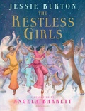 Cover: The Restless Girls - Bloomsbury Childrens Books