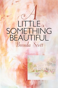 Enlarge image Cover: A Little Something Beautiful - Balboa Press