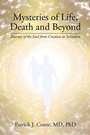 Cover: Mysteries of Life, Death and Beyond - Balboa Press