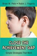 Cover: Close the Achievement Gap - Robin Fogarty & Associates Ltd