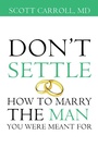 Cover: Don't Settle - Balboa Press