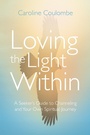 Cover: Loving the Light Within - Balboa Press