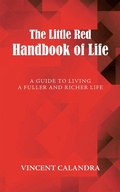 Cover: The Little Red Handbook of Life - Balboa Press