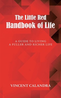 Enlarge image Cover: The Little Red Handbook of Life - Balboa Press