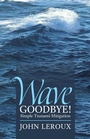 Cover: Wave Goodbye! - Balboa Press