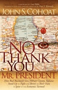 Cover: No Thank You, Mr. President - Morgan James Publishing llc