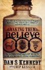 Cover: Making Them Believe - Morgan James Publishing llc