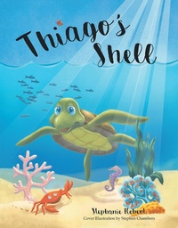Enlarge image Cover: Thiago's Shell - Balboa Press