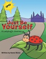 Cover: Just Be Yourself - Balboa Press