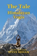 Cover: The Tale of the Himalayan Yogis - Balboa Press