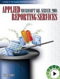 Abbildung von: Applied Microsoft SQL Server 2008 Reporting Services - Prologika Press