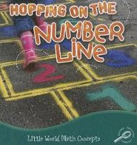 Enlarge image Cover: Hopping on the Number Line - Rourke Educational Media