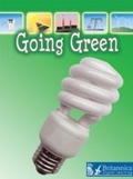 Cover: Going Green - Britannica Digital Learning