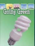 Cover: Going Green - Rourke Publishing
