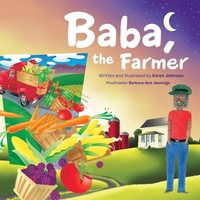 Enlarge image Cover: Baba, the Farmer - AUTHORHOUSE