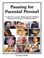 Cover: Pausing for Parental Perusal - AUTHORHOUSE