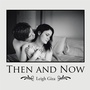 Cover: Then and Now - AUTHORHOUSE