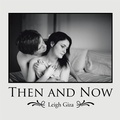 Cover: Then and Now - AUTHORHOUSE