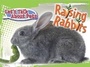 Cover: Raising Rabbits - Rourke Publishing
