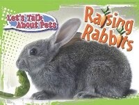 Enlarge image Cover: Raising Rabbits - Rourke Publishing