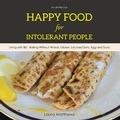Cover: Happy Food for Intolerant People - AuthorHouse UK