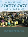 Cover: An Introduction to Sociology and the Real World - AuthorHouse UK