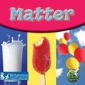 Cover: Matter - Britannica Digital Learning