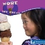 Cover: More Ice Cream - Britannica Digital Learning